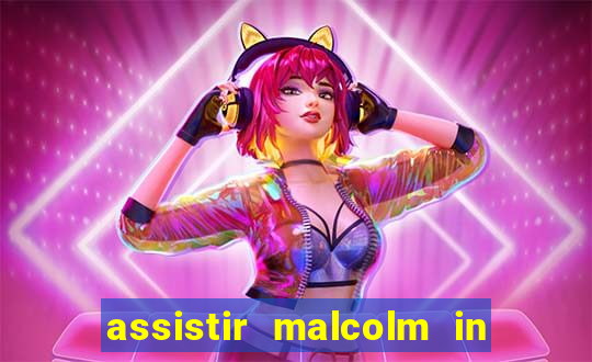 assistir malcolm in the middle on-line